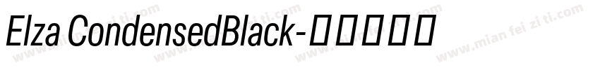 Elza CondensedBlack字体转换